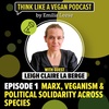 Marx, Veganism and Political Solidarity Across Species