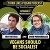 Vegans should be socialist