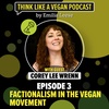 Factionalism in the vegan movement