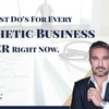 The 3 Must Do’s for every aesthetic business owner right now