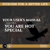 Season 5; Episode 5 (85) - YUM Chapter 3 - Stoicism For a Better Life Podcast