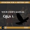 Season 5; Episode 6 (86) - Q&A #1 - Stoicism For a Better Life Podcast
