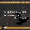 Season 5; Episode 12 (92) - YUM Chapter 8 - Stoicism For a Better Life Podcast