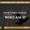Season 5; Episode 14 (94) - YUM Chapter 10 - Stoicism For a Better Life Podcast