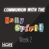 Communion with the Holy Spirit | Pastor Aaron Bagwell