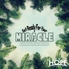 Get Ready for Your Miracle | Pastor Aaron Bagwell