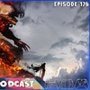 Episode 176 - SPOILERCAST - Final Fantasy XVI
