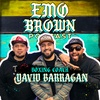 Emo Brown Podcast with David Barragan from House of Boxing