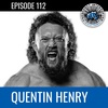 #112 - Quentin Henry