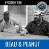#136 - Beau & Peanut