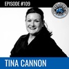 #109 - Tina Cannon