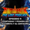 AOD The Lost Podcast - Episodio 11