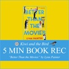 5 MIN BOOK REC: "Better Than the Movies" by Lynn Painter