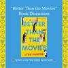 Kiwi and the Bird's Book Discussion About "Better Than the Movies" by Lynn Painter