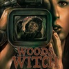 WOODS WITCH horror movie review on The Todd Sampler with Todd 'Quality' Jaeger