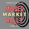Missed Market Rally