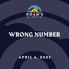 Wrong Number | April 6, 2023