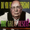 Do You Really Understand The Great Reset?