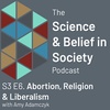 Abortion, Religion & Liberalism with Professor Amy Adamczyk