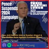 Pence Ends 2024 Bid, Russian Airport Mob Targets Jews, Rep. Phillips Challenges Biden