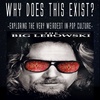 Episode 101: The Big Lebowski