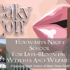 Hogwarts Night School For Late-Blooming Witches And Wizards