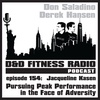 Episode 154 - Jacqueline Kasen: Pursuing Peak Performance in the Face of Adversity