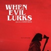 Castle Talk: Demián Rugna, director of WHEN EVIL LURKS (Oct 27 on Shudder)