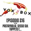 Episodio 216 (6x29) - Pasta frolla, sesso sul tappeto e...