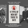 The 11 Types of Men Out There To Date - Lisa Copeland