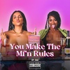 You Make the Mf'n Rules