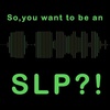 A Current SLP Student's Point of View  #2127