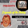 Hobby Quick Hits Ep.146 "Legends of the Hobby" Lud Denny Jr.