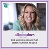 Are You In A Mom Fog? with Hannah Keeley