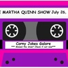 The Martha Quinn Show-Corny Jokes Galore, Jeeps & Weekend Fun