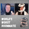 World's WORST Roommate!