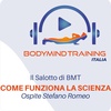 Come Funziona la Scienza | Il Salotto di BMT | Ospite Stefano Romeo