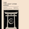 Castle Talk: Chad Boykin, author of The Twilight Zone Haiku