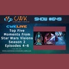 CWK Show #649 LIVE: Top 5 Moments from Star Wars Visions Season Two Episodes 4-6
