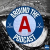 Around The A Podcast - Season Episode 14 - May 6th, 2021