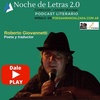 Noche De Letras 2.0 #199 Roberto Giovannetti (Poeta)