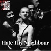 66. Hate Thy Neighbour