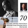 CS#70: Navy SEAL & Marine Recon | DEVGRU | Skydiving Mt. Everest | Author | CEO | Mike Sarraille