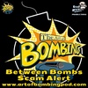 Between Bombs Scam Alert