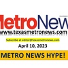 Listen to Metro News Hype (4-10-23) podcast with publisher host, Cheryl Smith