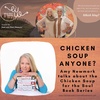 Chicken Soup Anyone? - Amy Newmark talks about the Chicken Soup for the Soul Book Series