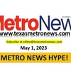 (5-01-23) Listen to METRO NEWS HYPE with Cheryl Smith