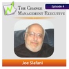 “Don’t think of change in terms of success or failure” with Joe Sclafani