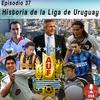 Historia de la Liga de Uruguay