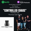 Controlled Chaos | Thomas Cain's Rise in the Music Business!